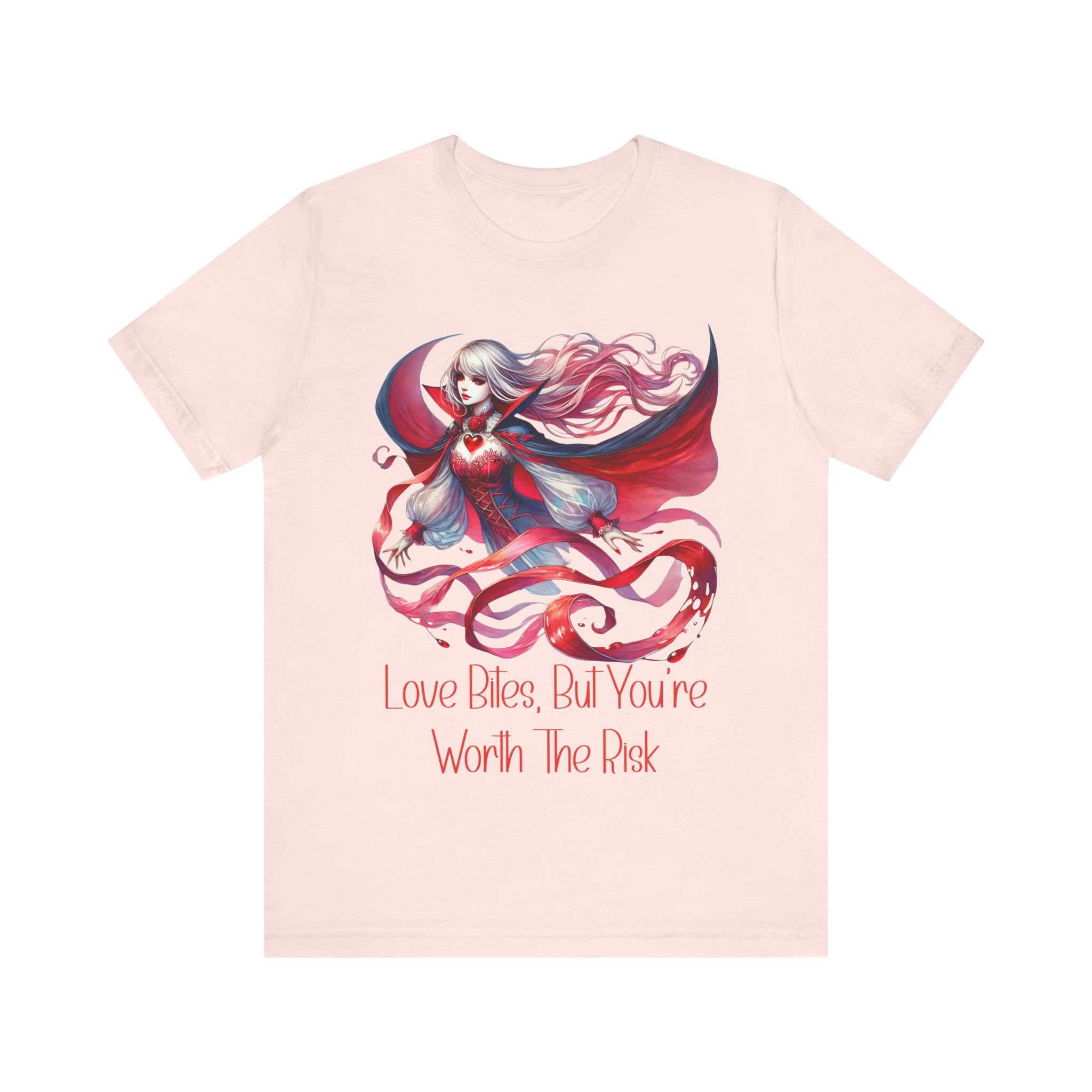 Love Bites But You're Worth The Risk - Short Sleeve Graphic Tee