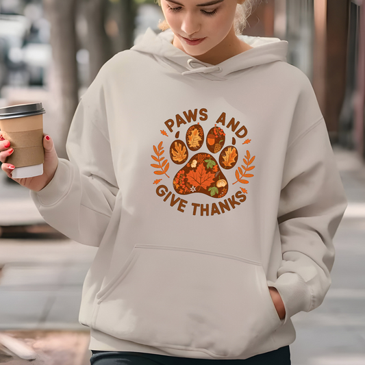 Paws And Give Thanks Hooded Sweatshirt