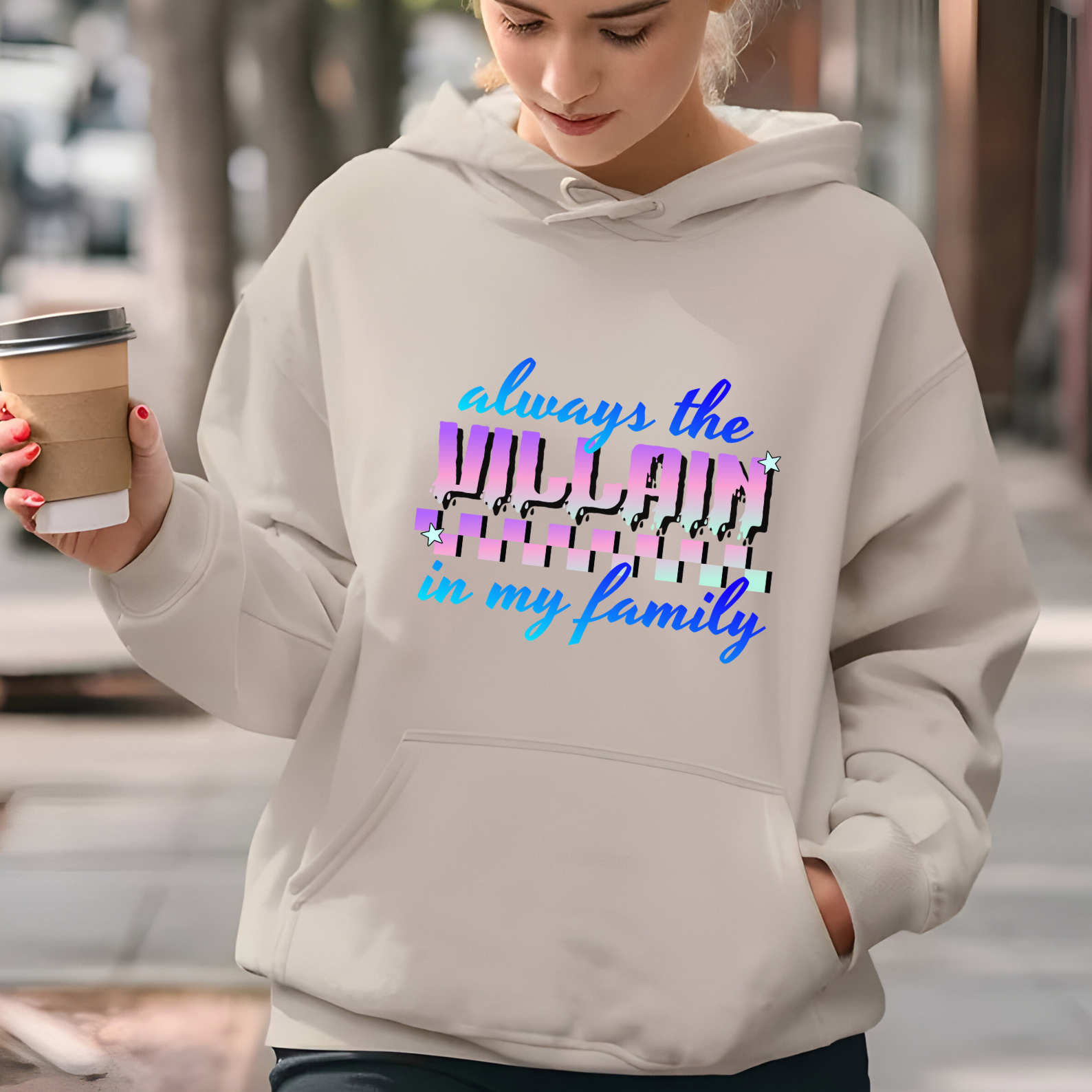 Always The Villain In My Family - Graphic Sweatshirt