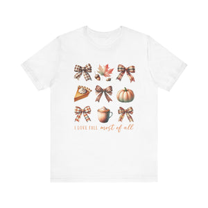 I Love Fall Most Of All - Graphic Tee