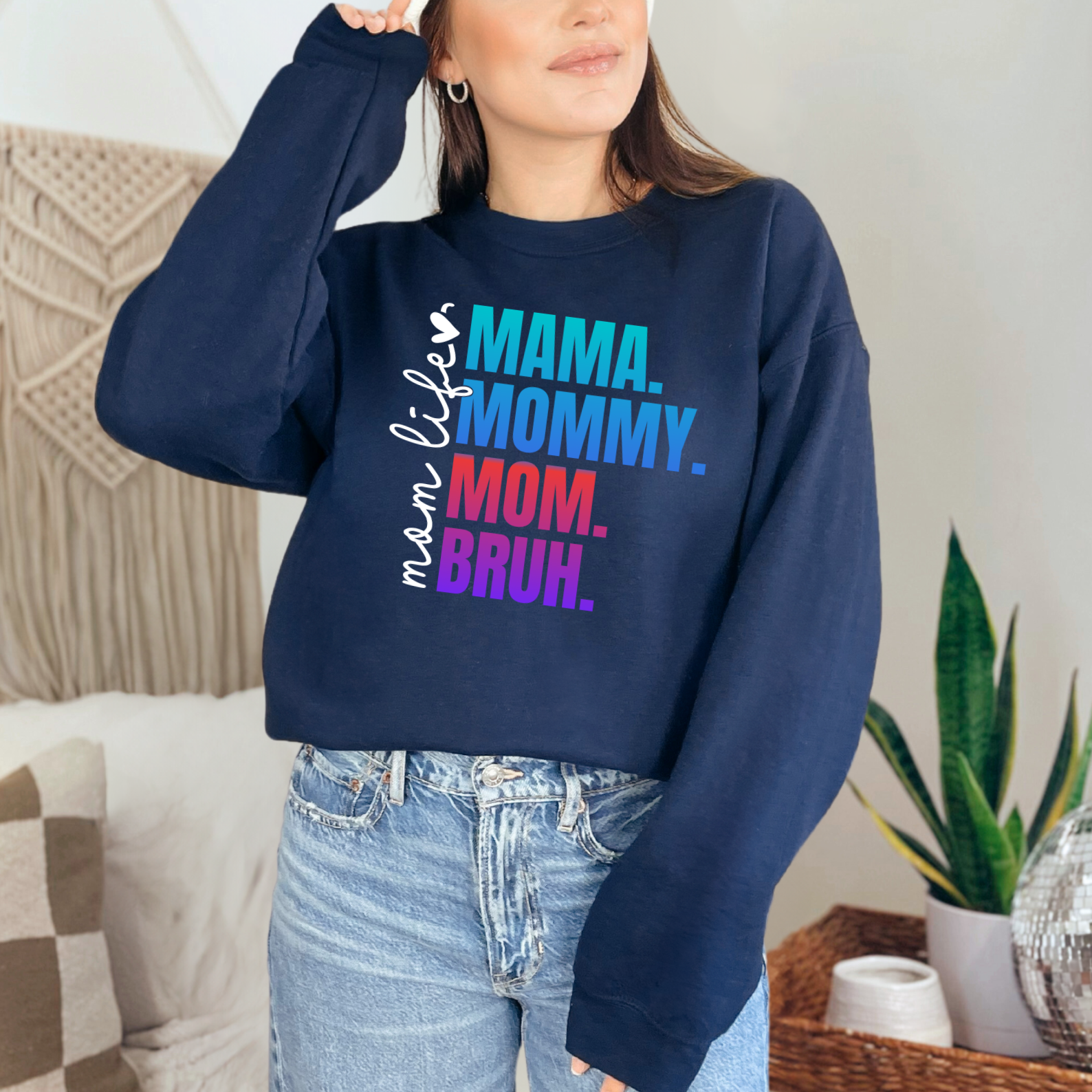 Mama Mommy Mom Bruh - Graphic Sweatshirt