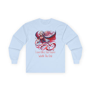 Love Bites But You're Worth The Risk - Long Sleeve Graphic Tee