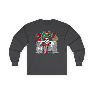 2025 Is Coming - Graphic  Long Sleeve Tee