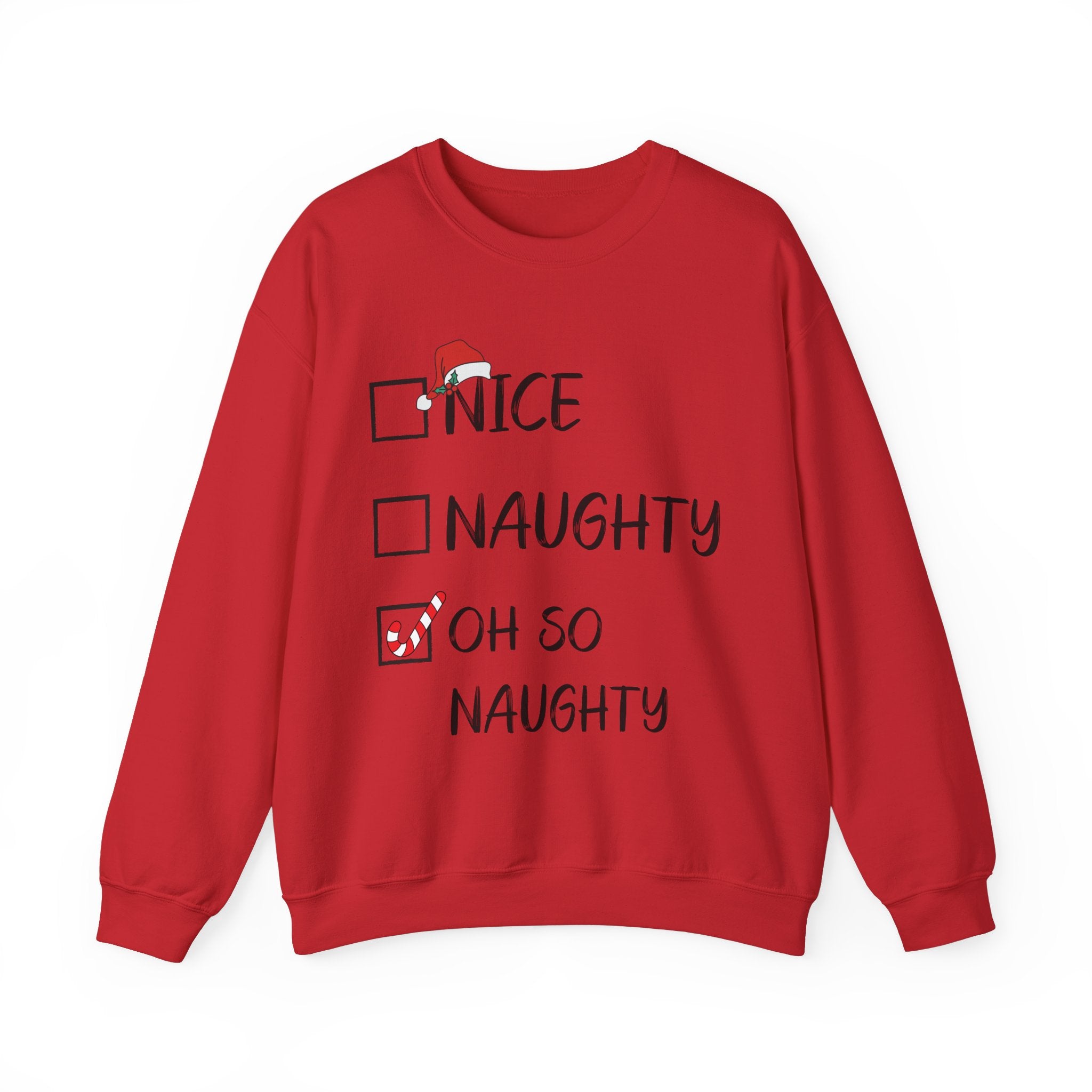 Nice Naughty Oh So Naughty - Graphic Sweatshirt