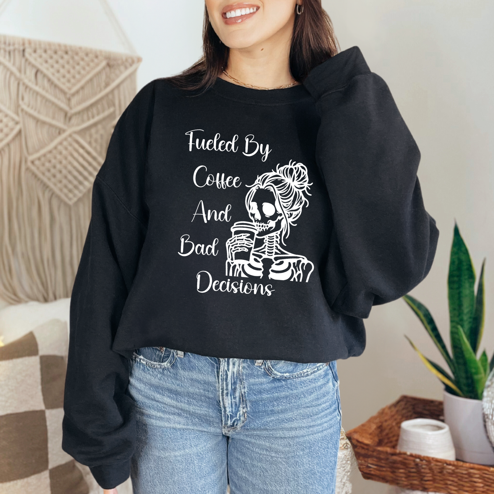 Fueled By Coffee and Bad Decisions - Graphic Sweatshirt