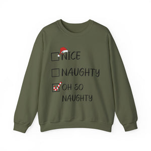 Nice Naughty Oh So Naughty - Graphic Sweatshirt