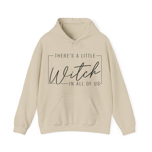 There's A Little Witch In All Of Us Hoodie