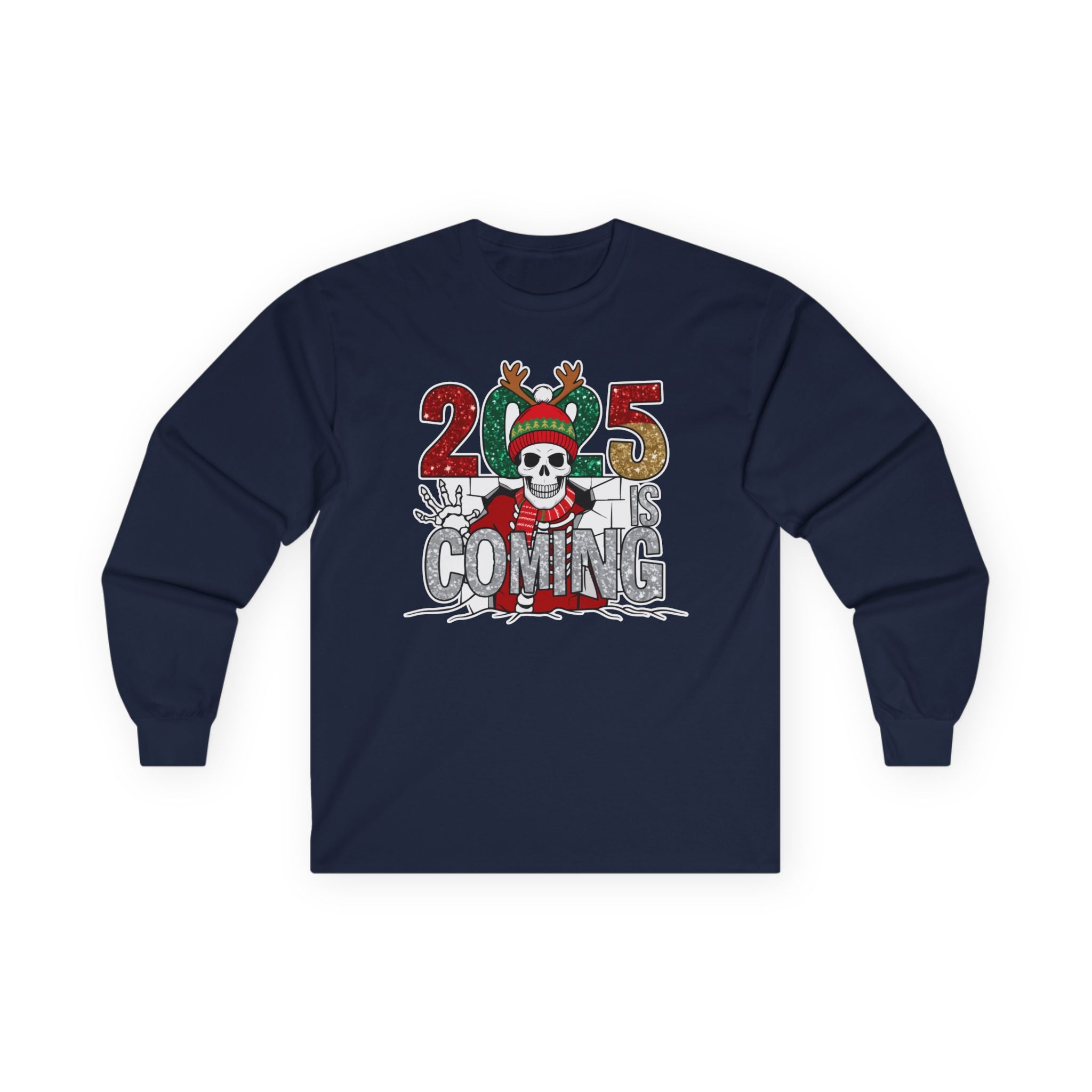 2025 Is Coming - Graphic  Long Sleeve Tee
