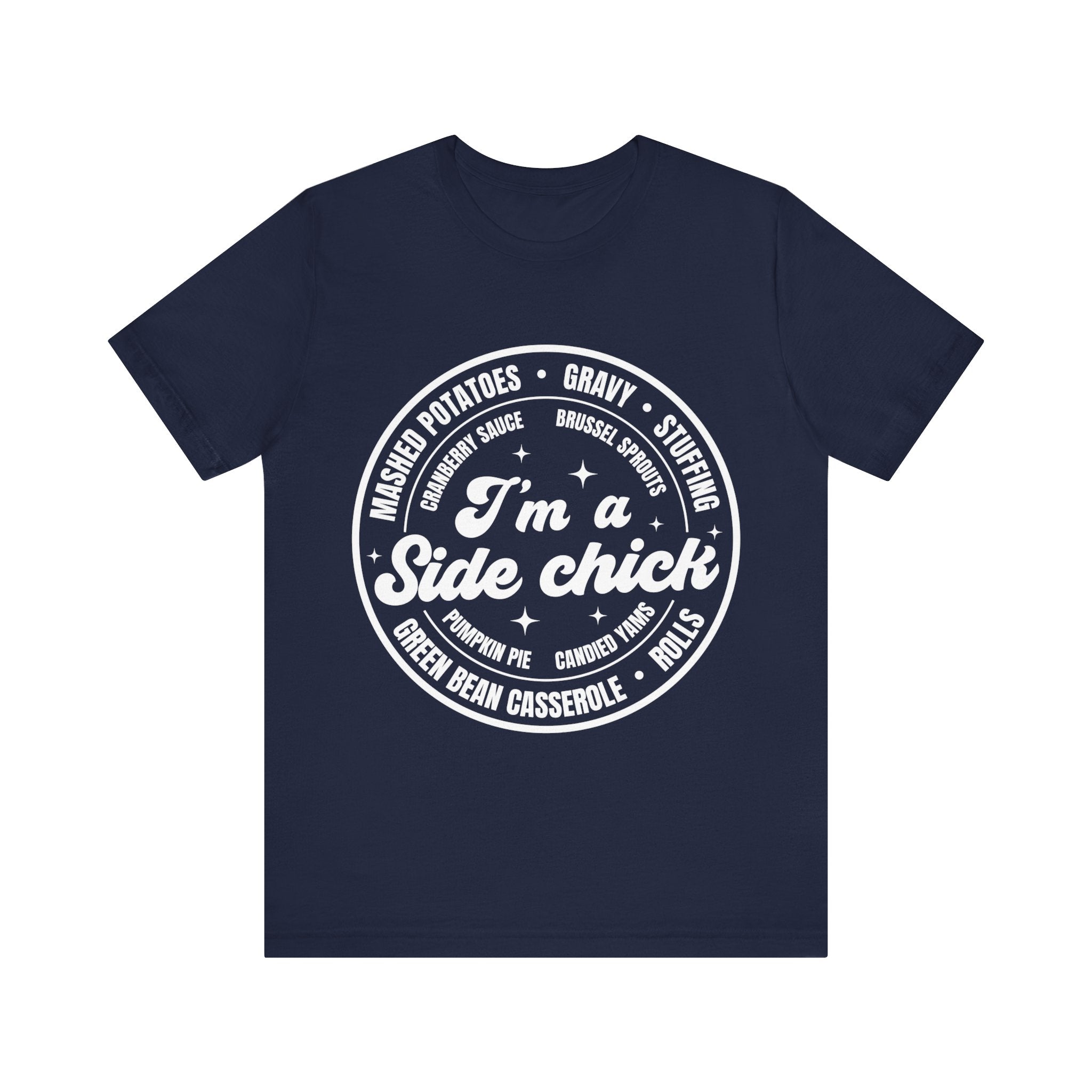 I'm A Side Chick Graphic Tee