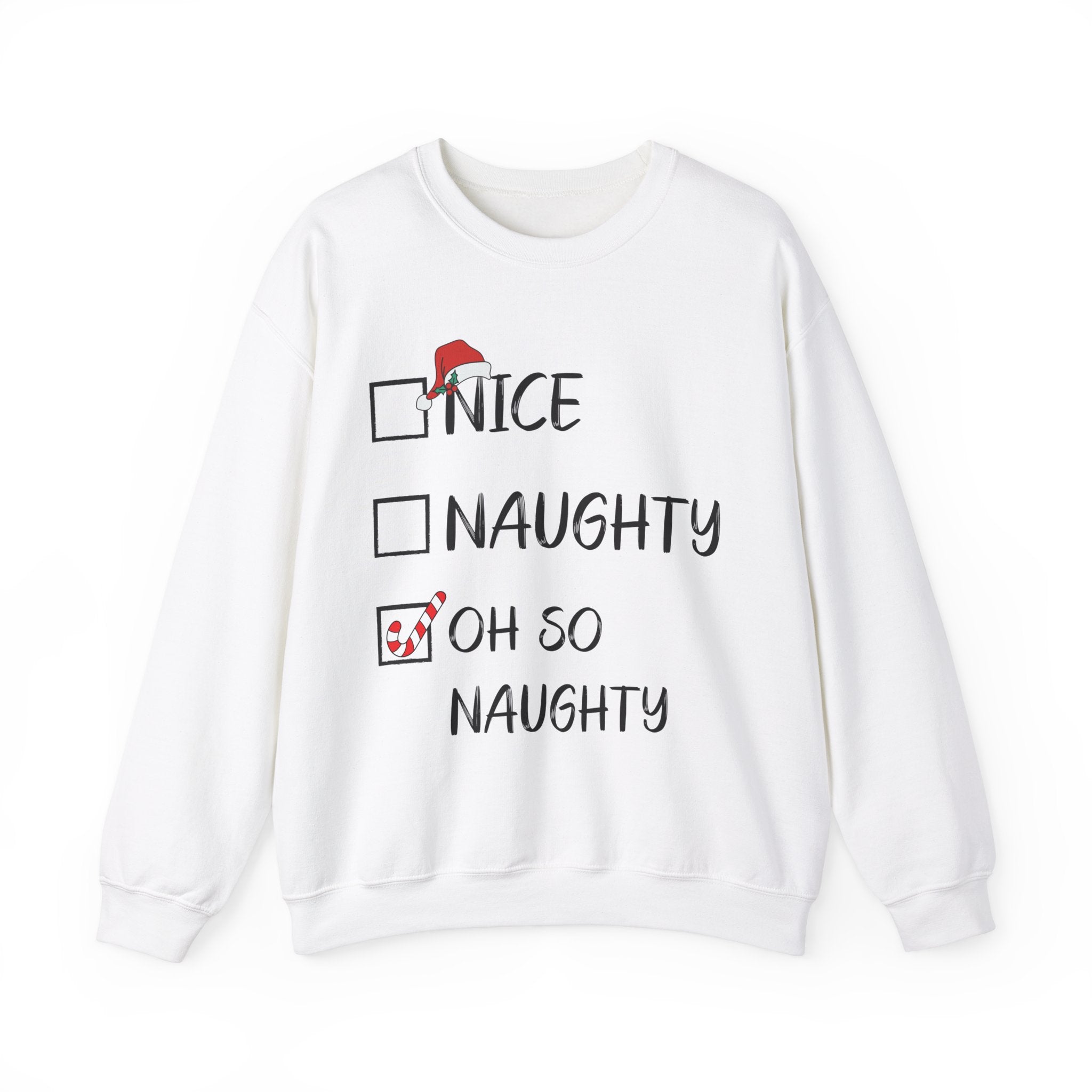 Nice Naughty Oh So Naughty - Graphic Sweatshirt