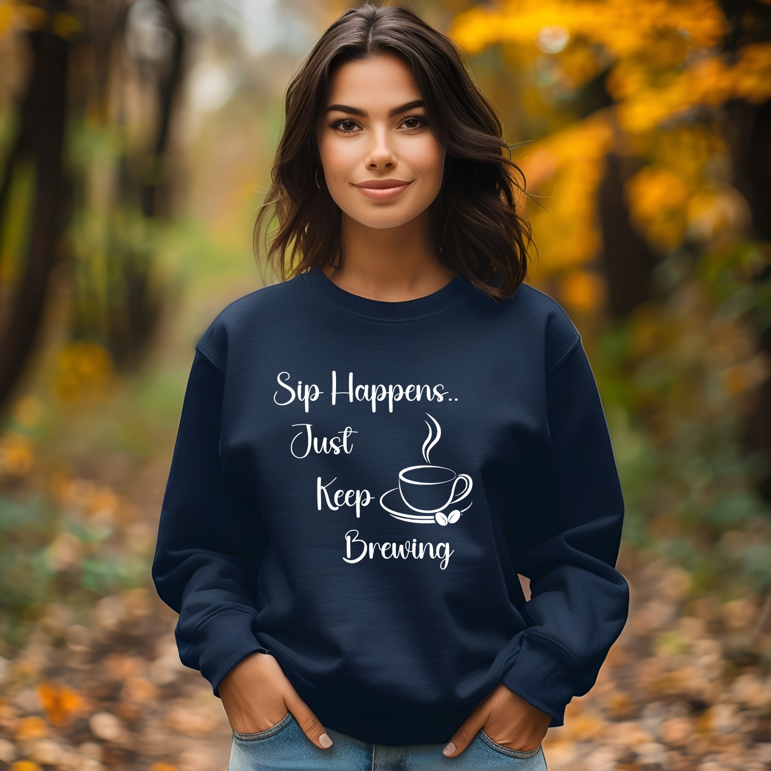 Sip Happens Just Keep Brewing - Long Sleeve Graphic Tee