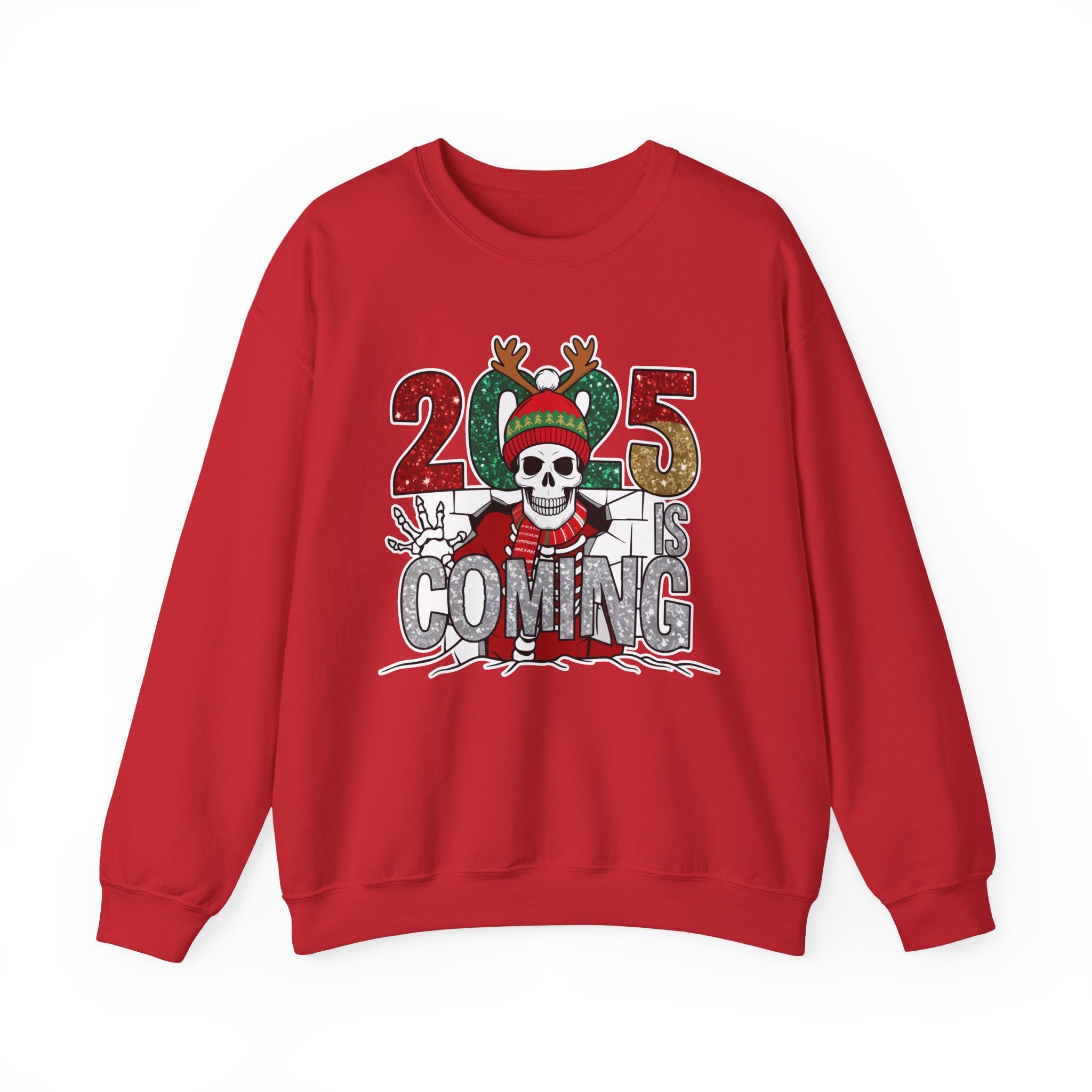 2025 Is Coming - Graphic Sweatshirt