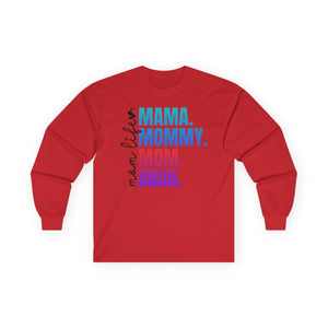 Mama Mommy Mom Bruh Long Sleeve Tee