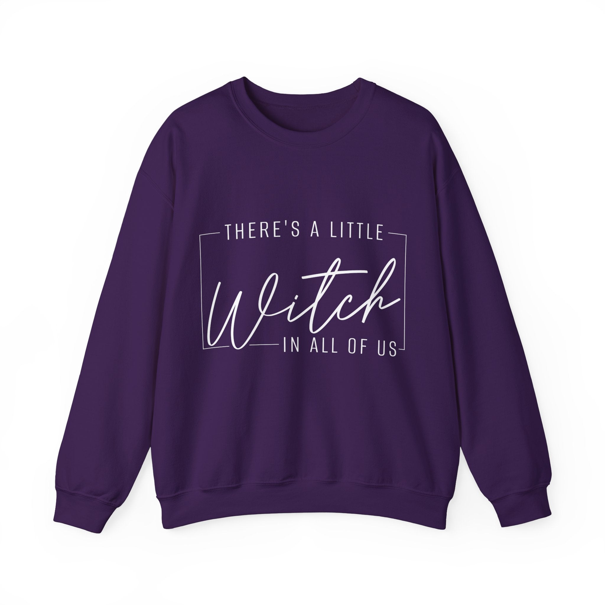 There's A Little Witch In All Of Us Sweatshirt