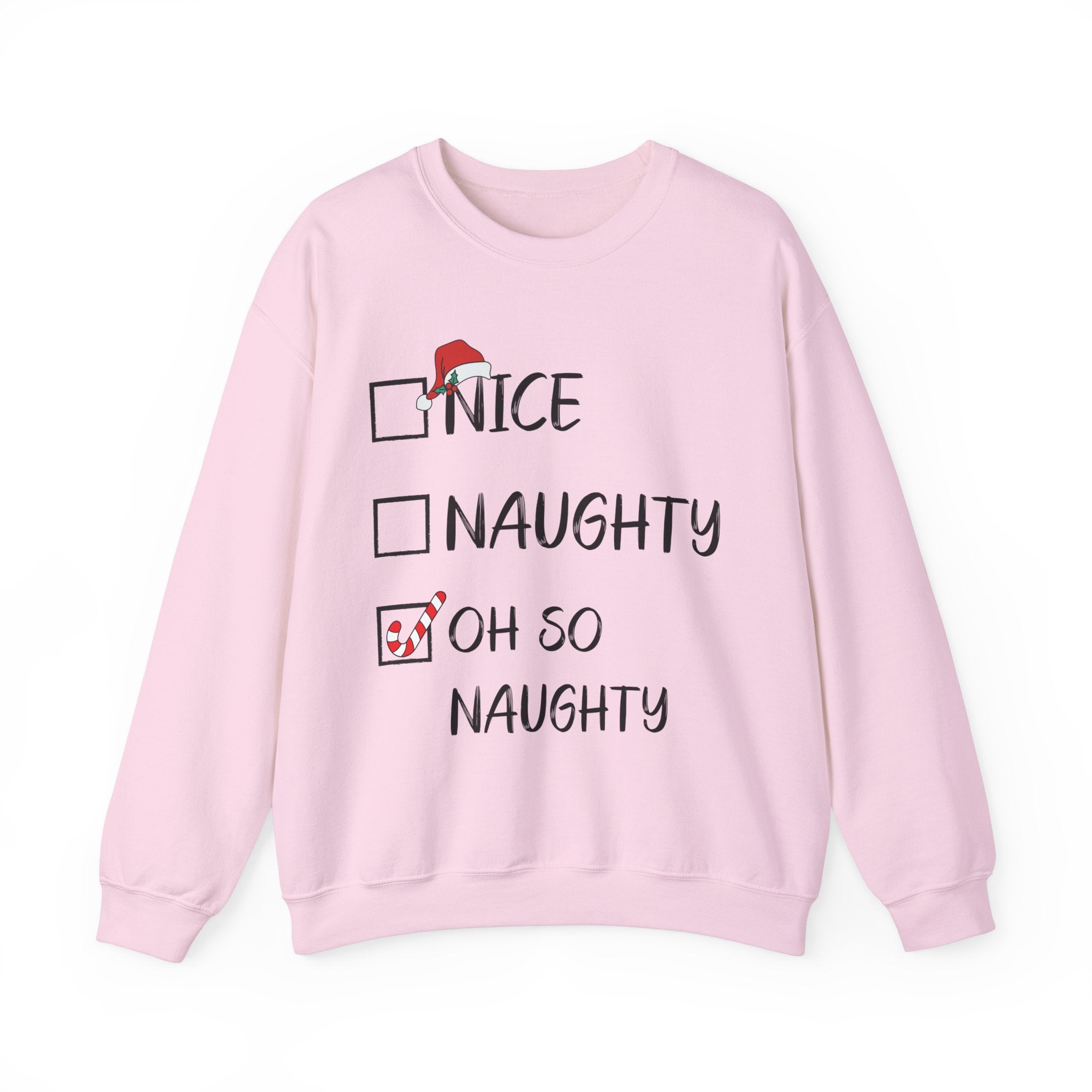 Nice Naughty Oh So Naughty - Graphic Sweatshirt