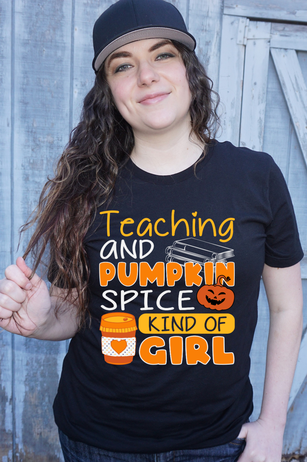 Teaching And Pumpkin Spice Kind Of Girl