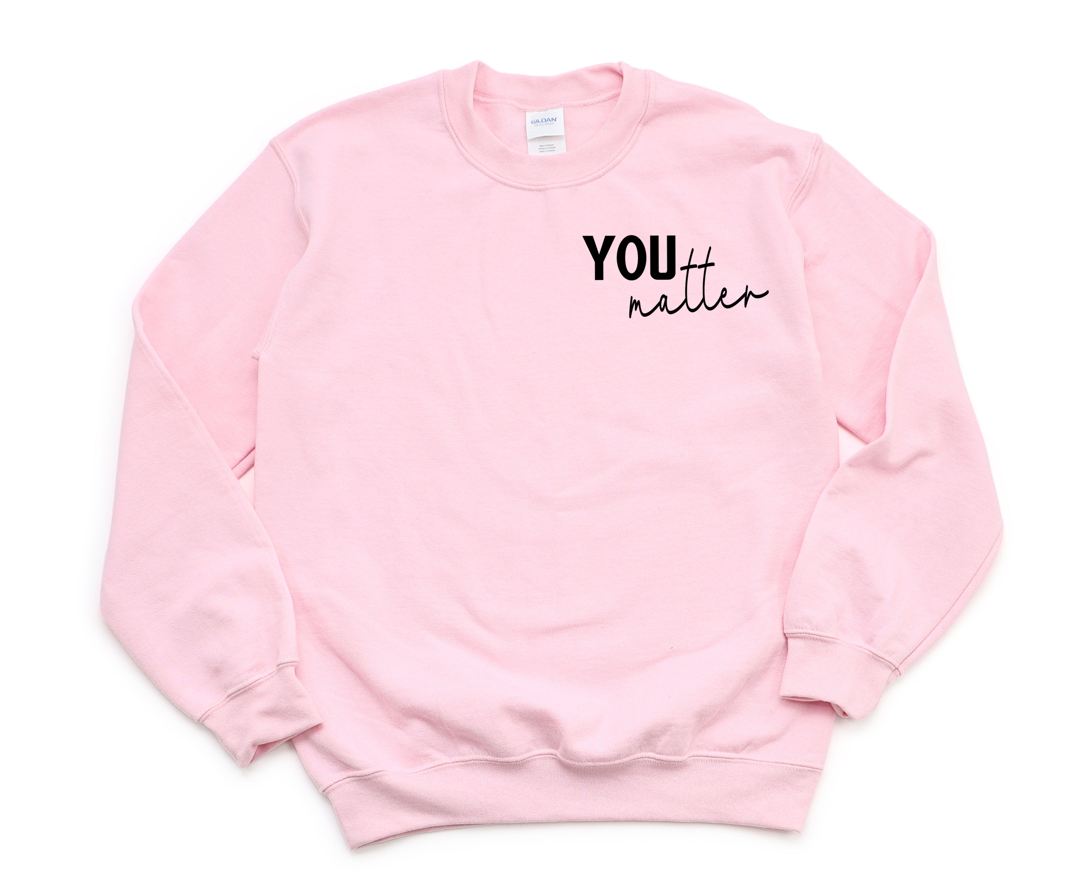 You Matter - Front and Back print
